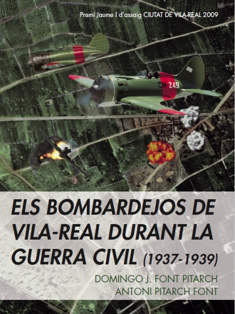 Els bombardejos de Vila-real durant la Guerra Civil (1937-1939)
